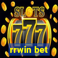 rrwin bet